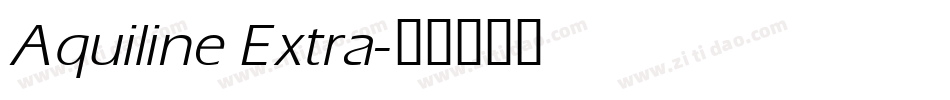 Aquiline Extra字体转换
